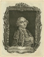 B2 253 - Charles Radcliffe [Radclyffe, Ratcliffe], titular Earl of Derwentwater (1693-1746)