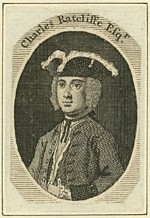 B2 255 - Charles Radcliffe [Radclyffe, Ratcliffe], titular Earl of Derwentwater (1693-1746)