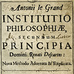Institutio philosophiae : secundum principia domini Renati Descartes.