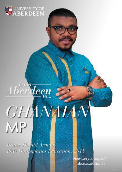 From Aberdeen to Ghanaian MP - Prince Hamid Armah