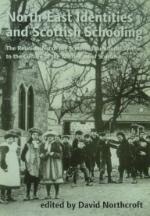 North-East Identities and Scottish Schooling book cover