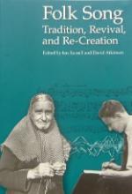 Folk Song: Tradition, Revival and Re-Creation book cover