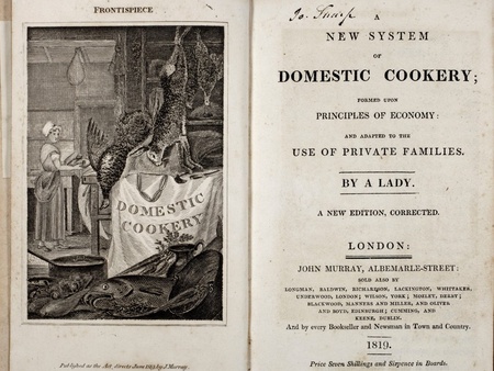 A New System of Domestic Cookery, Maria Eliza Rundell, 1819 [BCL D5725]
