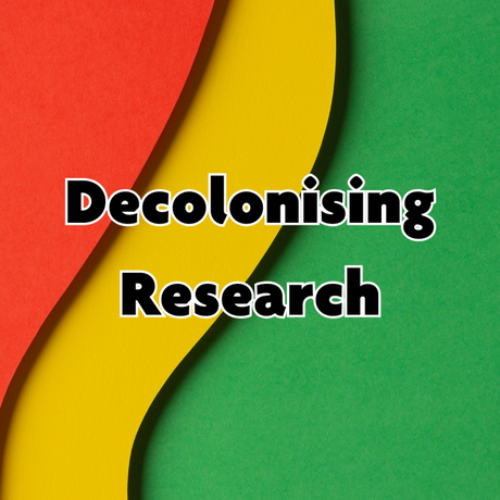 Decolonising Research