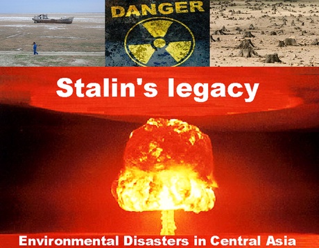 ‘Stalin’s Legacy: Environmental Disasters in Central Asia’