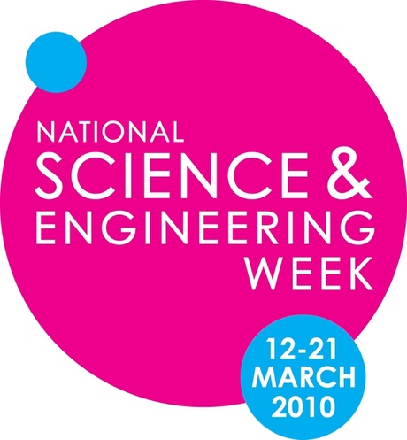 National Science and Engineering Week 2010