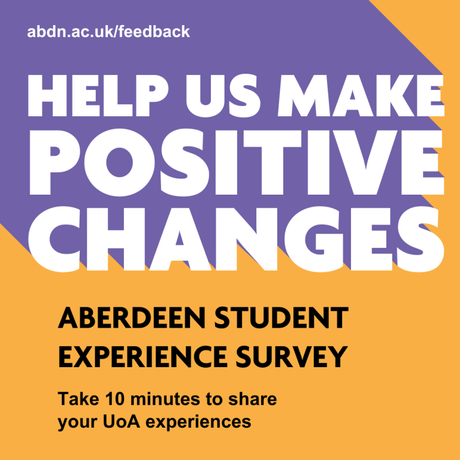 The Aberdeen Student Experience Survey is now live!