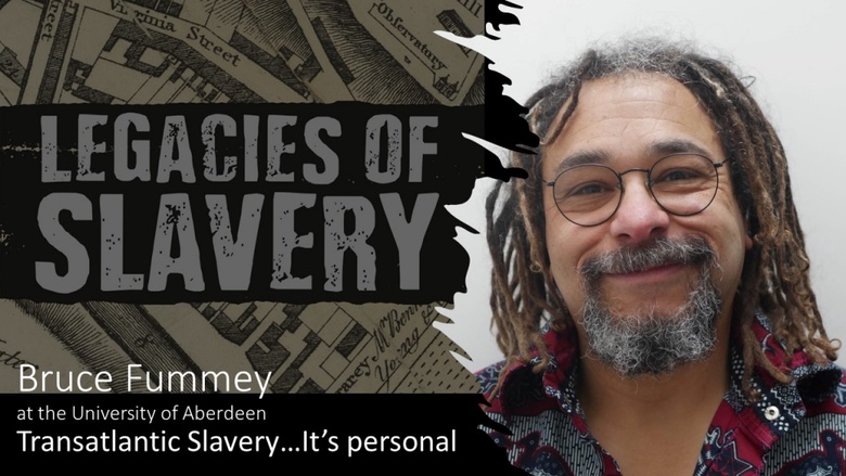 Bruce Fummey: Transatlantic Slavery...It's personal