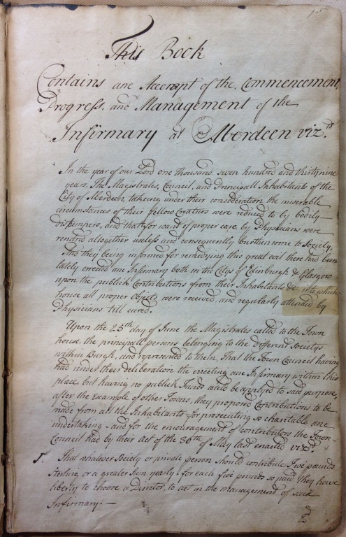 Page from from the Infirmary minute book which states the reasons for its founding in 1739.