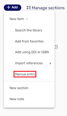 Image is a screenshot of a reading list. You can see the blue "Add" button at the top of the page from which a menu is dropped down. On the menu there is a red box around the top item which reads "Manual Entry" indicating that this the selection that should be made.