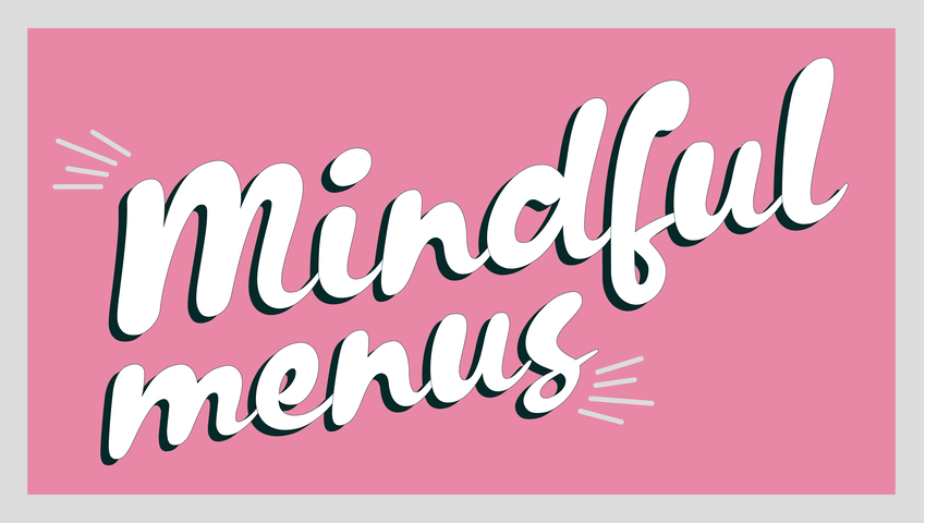 Mindful Menus