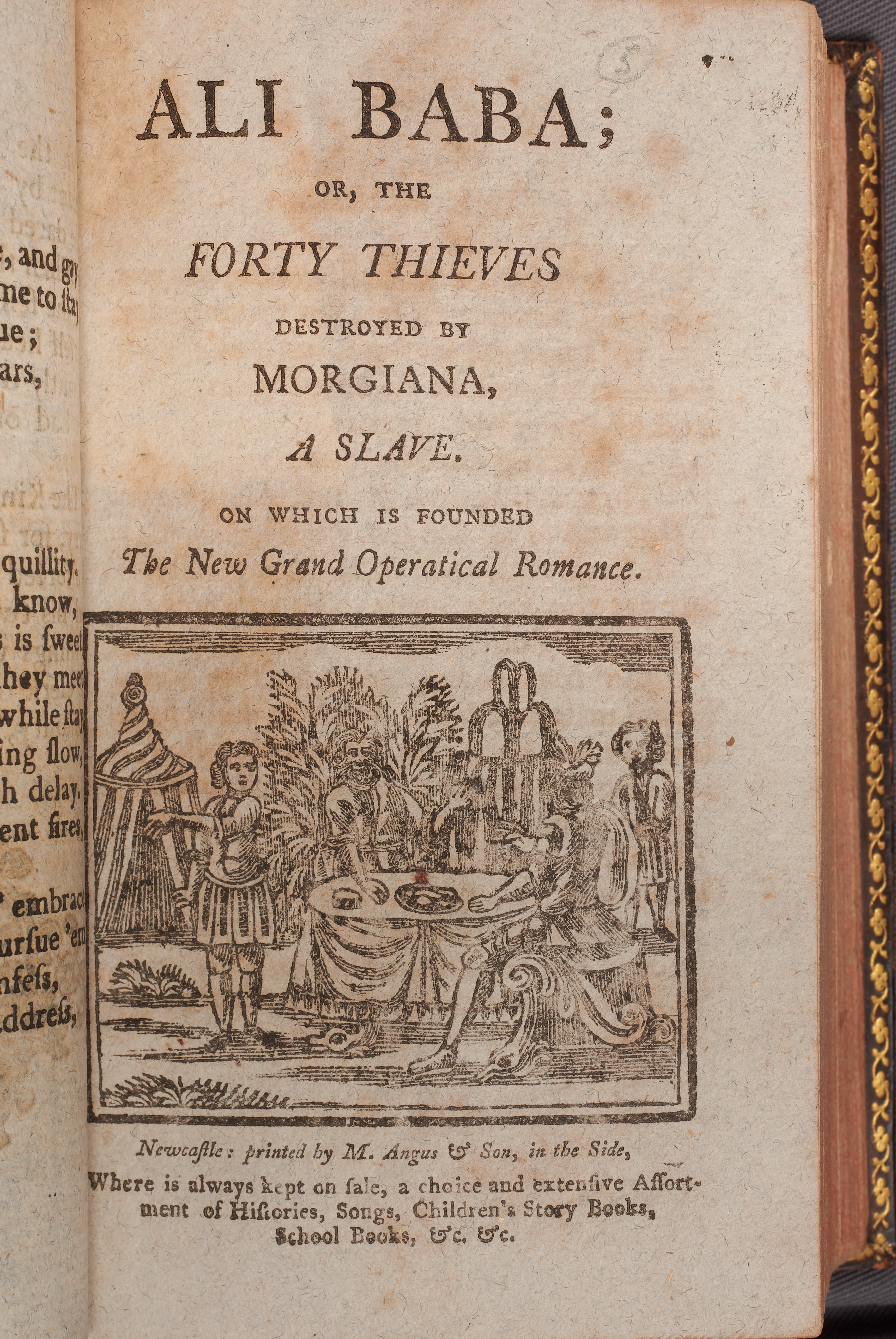 An illustrated page from Ali Baba; or, the Forty Thieves. A note at the bottom of the page states this is part of a collection of ‘histories, songs, children’s story books,’ and ‘school books.’